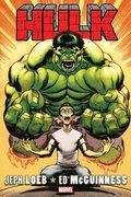 Hulk By Loeb &; Mcguinness Omnibus