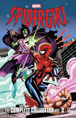 Tom DeFalco - Spider-girl: The Complete Collection Vol. 2, Häftad