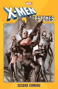 X-men Milestones: Second Coming