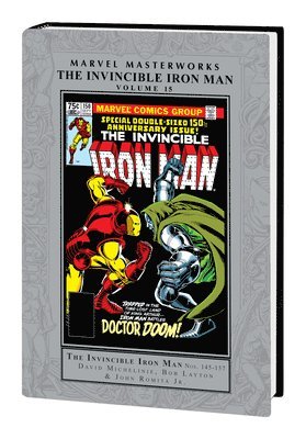Marvel Masterworks: The Invincible Iron Man Vol. 15 by David Michelinie, Bob Layton, Alan Kupperberg