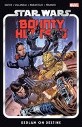 Star Wars: Bounty Hunters Vol. 6 - Bedlam On Bestine