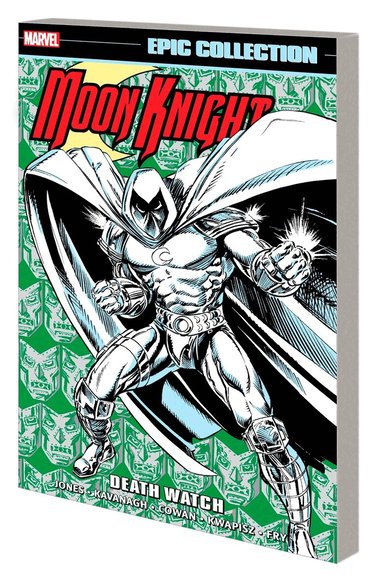 Moon Knight Epic Collection: Death Watch by Terry Kavanagh