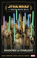 Star Wars: The High Republic - Shadows Of Starlight