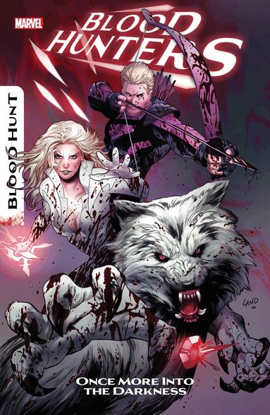 Christos Gage, Erica Schultz - Blood Hunters, Häftad