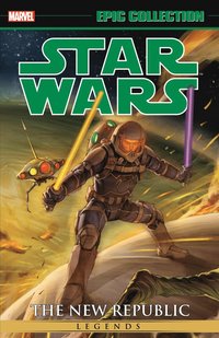 Star Wars Legends Epic Collection: The New Republic Vol. 8