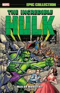 Incredible Hulk Epic Collection: Man or Monster? (New Printing 2)