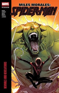 Miles Morales: Spider-Man Modern Era Epic Collection: Revivals and Revelations