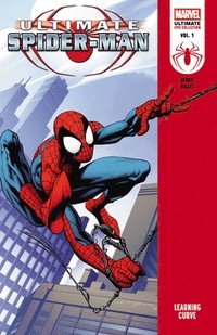 Ultimate Spider-Man Epic Collection: Learning Curve