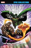 Fantastic Four Epic Collection: The More Things Change? (New Printing)