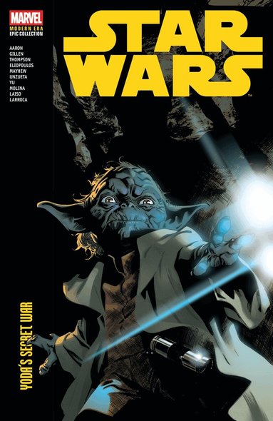 Jason Aaron - Star Wars Modern Era Epic Collection: Yoda's Secret War, Häftad