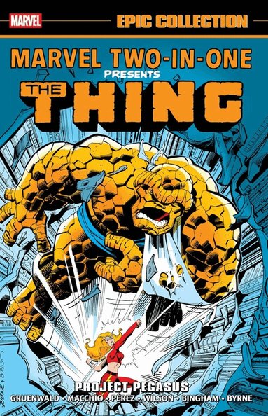 Mark Gruenwald, Ralph Macchio, Marv Wolfman - Marvel Two-In-One Epic Collection: Project Pegasus, Häftad