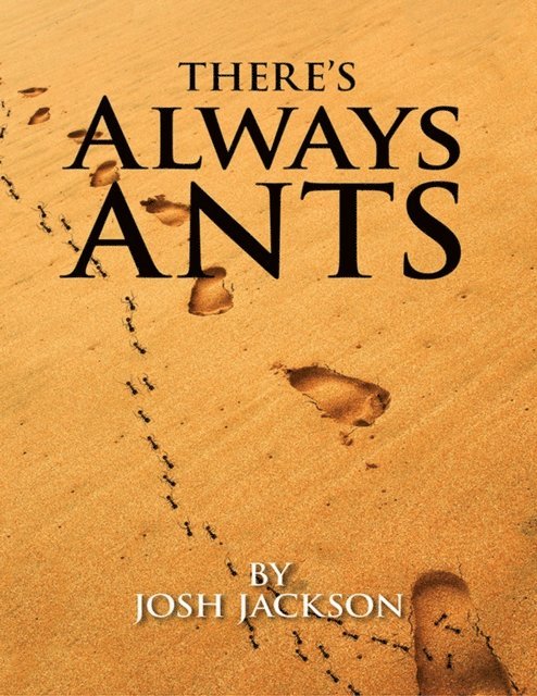 Joshua Jackson - There's Always Ants, E-bok