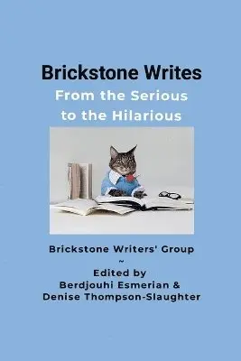 Berdjouhi Esmerian, Denise Thompson-Slaughter - Brickstone Writes, Häftad. Tillgänglighet: Lägg i varukorg