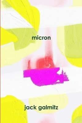 Jack Galmitz - micron, Häftad