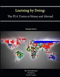 Learning by Doing: The PLA Trains at Home and Abroad (Enlarged Edition)
