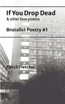 Fletch Fletcher - If You Drop Dead, Häftad. Tillgänglighet: Lägg i varukorg