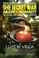 Secret War Against Humanity