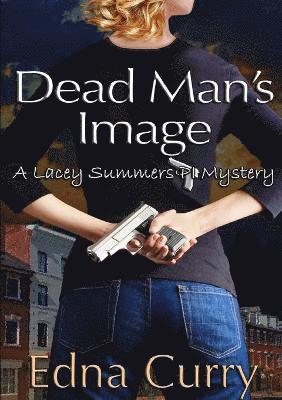 Edna Curry - Dead Man's Image, Häftad