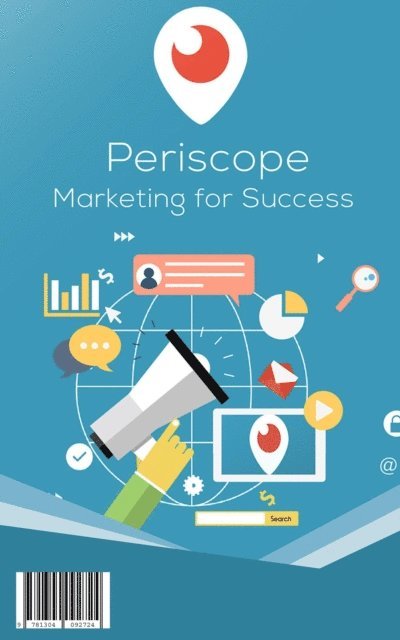 ROHIT GUPTA - Periscope Marketing for Success, E-bok