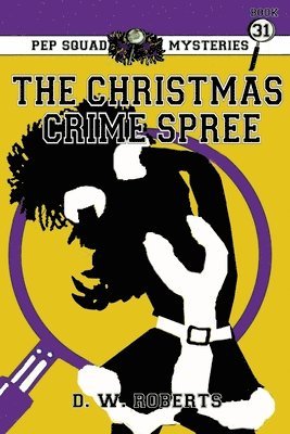 Dw Roberts - Pep Squad Mysteries Book 31, Häftad