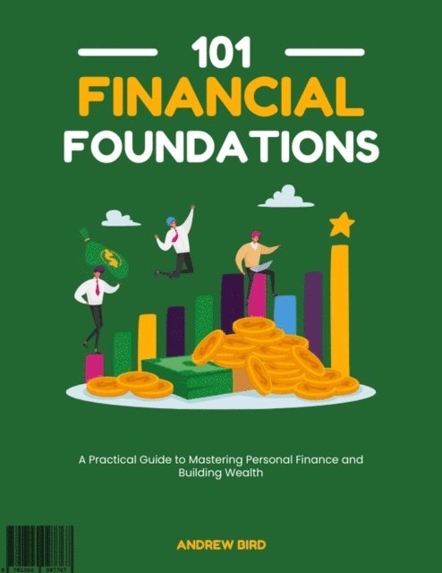 Andrew Bird - 101 Financial Foundations, E-bok