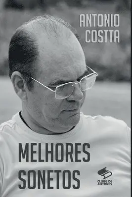 Antonio Costta - Melhores Sonetos, Häftad. Tillgänglighet: Lägg i varukorg