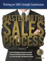 Jay Butler - Mastering the Sales Process, Häftad. Tillgänglighet: Lägg i varukorg
