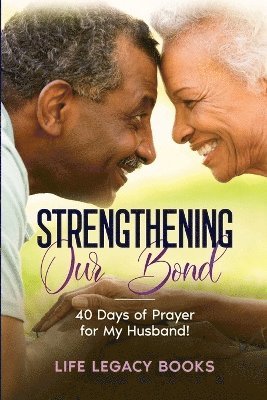 Life Legacy Books - Strengthening Our Bond, Häftad. Tillgänglighet: Lägg i varukorg
