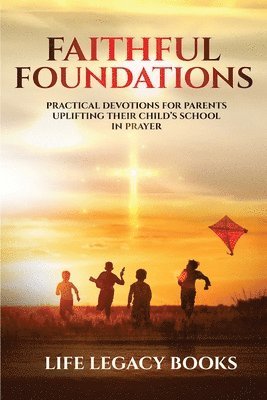 Life Legacy Books - Faithful Foundations, Häftad. Tillgänglighet: Lägg i varukorg