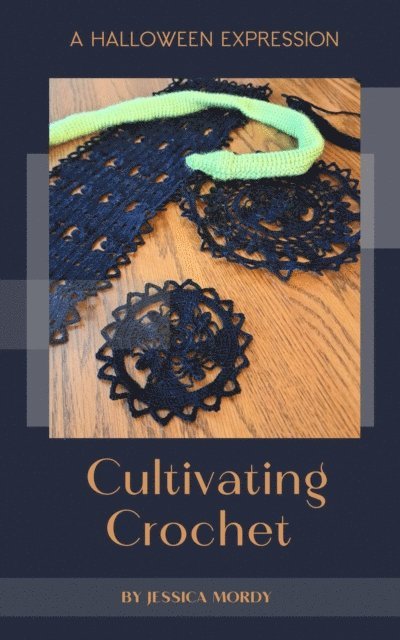 Cultivating Crochet: A Halloween Expression
