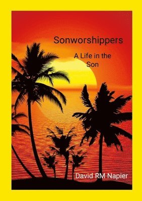 David Napier - Sonworshippers, Häftad