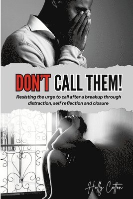 Holly Cotton - Don't Call Them!, Häftad. Tillgänglighet: Lägg i varukorg