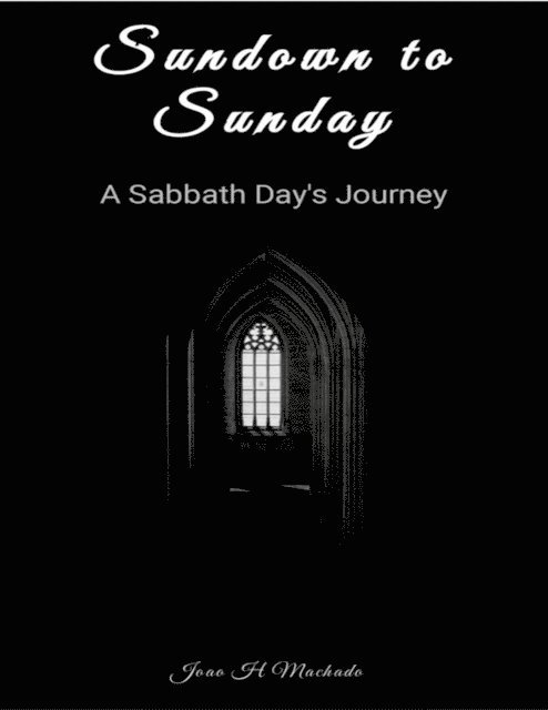Joao Machado - Sundown To Sunday, E-bok