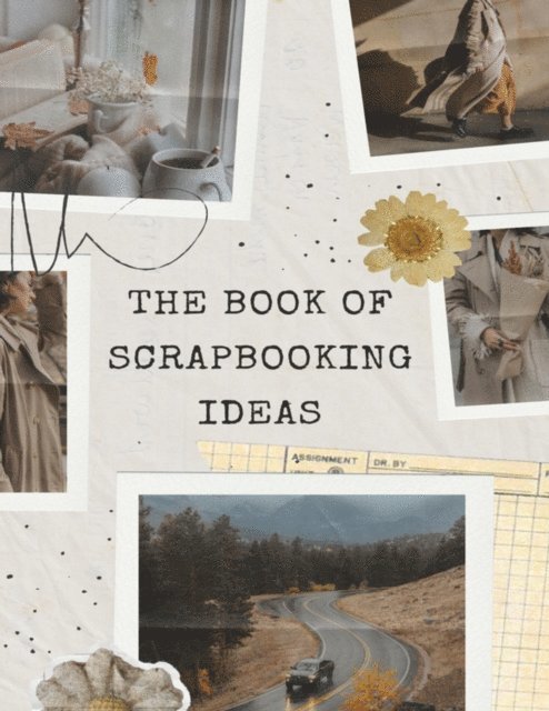 Book Of Scrapbooking Ideas