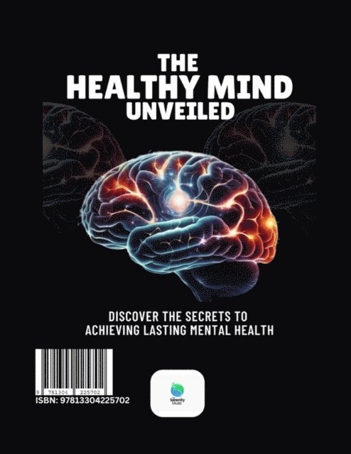 Serenity Muse - Healthy Mind Unveiled, E-bok. Tillgänglighet: Lägg i varukorg