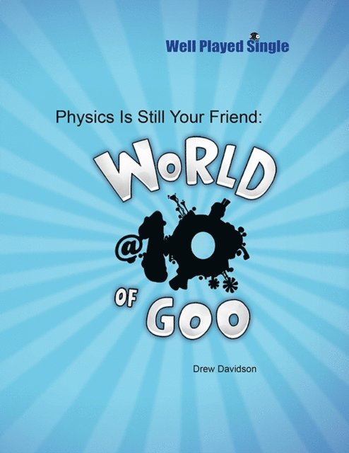 Drew Davidson - Physics Is Still Your Friend, E-bok