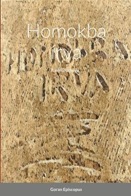 Goran Episcopus - Homokba írva, Häftad. Tillgänglighet: Tillfälligt slut