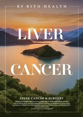 Bito Health - Liver Cancer, Häftad. Tillgänglighet: Lägg i varukorg