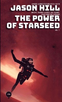 Jason Hill - Power of Starseed, Häftad