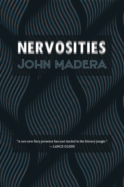 John Madera - Nervosities, E-bok