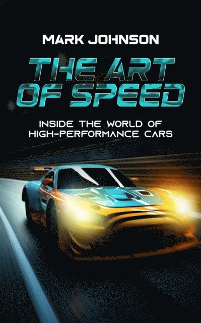 Art of Speed
