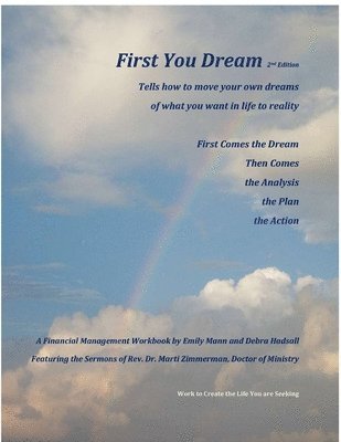 Emily Mann, Debra Hadsall - First You Dream, A Financial Management Workbook, Häftad