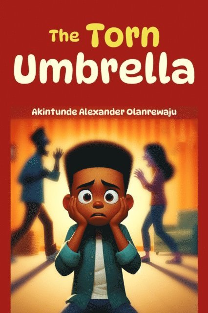 Akintunde Alexander Olanrewaju - Torn Umbrella, E-bok. Tillgänglighet: Lägg i varukorg