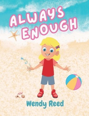 Wendy Reed - Always Enough, Häftad