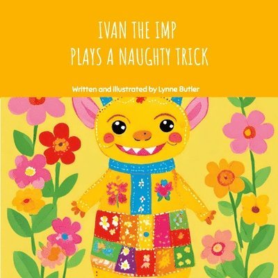 Lynne Butler - Ivan the Imp Plays a Naughty Trick, Häftad. Tillgänglighet: Lägg i varukorg