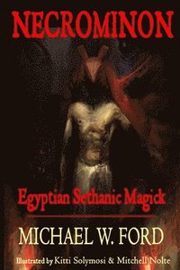 Necrominon - Egyptian Sethanic Magick