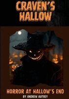 Andrew Autrey - Craven's Hallow, Häftad