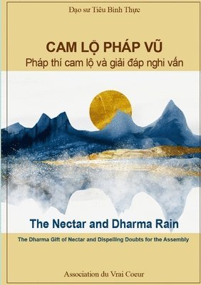 Pingshi Xiao, Association Du Vrai Coeur - CAM LỘ Pháp VŨ, Häftad