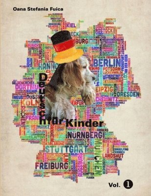 Oana Fuica - Deutsch Fur Kinder, Häftad. Tillgänglighet: Lägg i varukorg