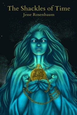 Shackles of Time